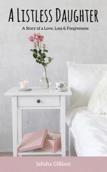 Paperback A Listless Daughter Book