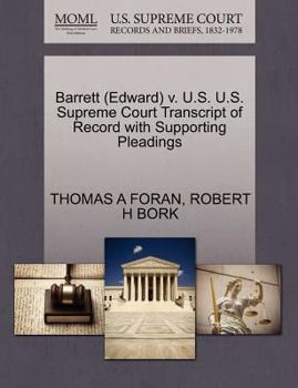 Paperback Barrett (Edward) V. U.S. U.S. Supreme Court Transcript of Record with Supporting Pleadings Book