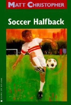 School & Library Binding Soccer Halfback Book