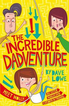 Paperback The Incredible Dadventure Book