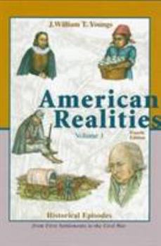 Paperback American Realities: Historical Episodes : From the First Settlements to the Civil War Book