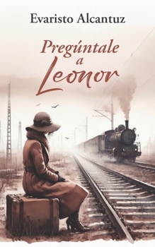 Paperback Pregúntale a Leonor [Spanish] Book