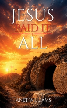 Hardcover Jesus Paid It All Book