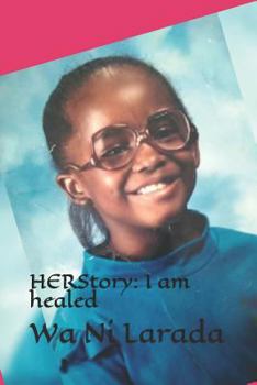 Paperback Herstory: I Am Healed Book