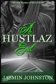 Paperback A Hustlaz End: Part 3 Book