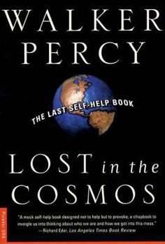 Paperback Lost in the Cosmos: The Last Self-Help Book