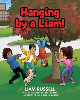HANGING BY A LIAM