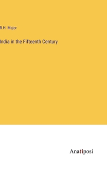 Hardcover India in the Fifteenth Century Book