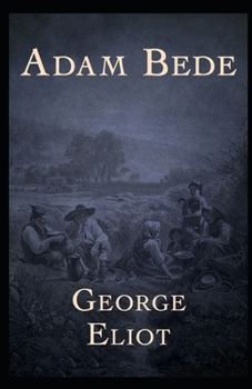 Paperback Adam Bede Illustrated Book
