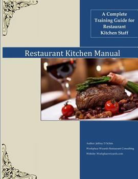 Paperback Restaurant Kitchen Manual: A complete Restaurant Kitchen Guide Book