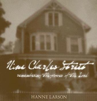 Hardcover Nine Charles Street: Remembering the Power of the Lord Book