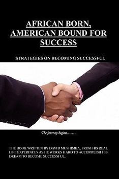 Paperback African Born, American Bound for Success Book