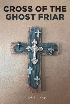 Paperback Cross of the Ghost Friar Book