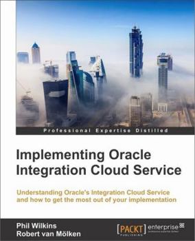 Paperback Implementing Oracle Integration Cloud Service Book