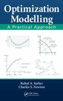 Hardcover Optimization Modelling: A Practical Approach Book