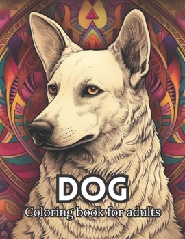 Paperback Dog coloring book for adults Book