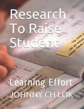 Paperback Research To Raise Student: Learning Effort Book