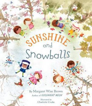 Hardcover Sunshine and Snowballs Book