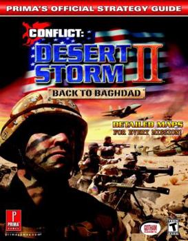 Paperback Conflict: Desert Storm II -- Back to Baghdad (Prima's Official Strategy Guide) Book