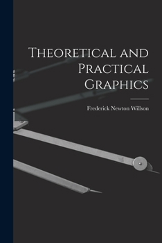 Paperback Theoretical and Practical Graphics Book