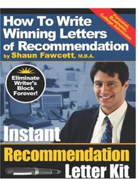Paperback Instant Recommendation Letter Kit - How to Write Winning Letters of Recommendation (Pod Edition) Book