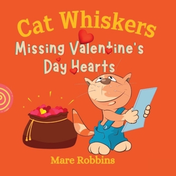 Paperback Cat Whiskers: Missing Valentine's Day Hearts Book
