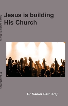 Paperback Jesus is building His Church: 30 Inspiring True Stories Book