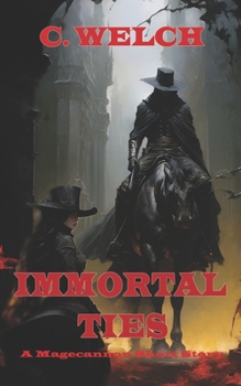Paperback Immortal Ties: A Magecannon Short Story Book