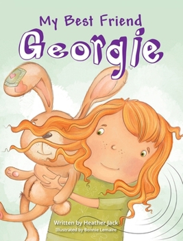 Hardcover My Best Friend Georgie Book