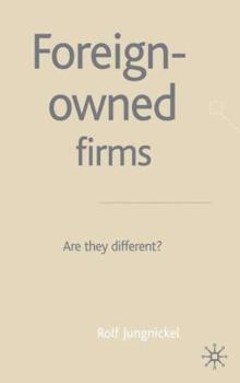 Hardcover Foreign-Owned Firms: Are They Different? Book