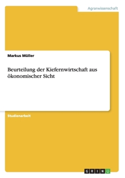 Paperback Beurteilung der Kiefernwirtschaft aus ökonomischer Sicht [German] Book