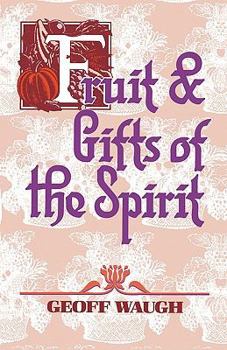 Paperback Fruit & Gifts of the Spirit Book