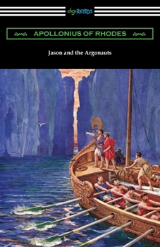 Paperback Jason and the Argonauts: The Argonautica Book