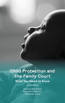 Paperback Child Protection and the Family Court: What You Need to Know Book
