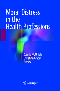 Paperback Moral Distress in the Health Professions Book