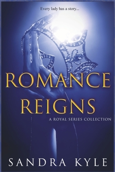 Paperback Romance Reigns - A Royal Series Collection Book