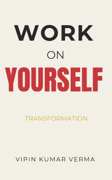Paperback Work on YOURSELF: Transformation Book