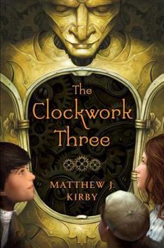 Hardcover The Clockwork Three Book