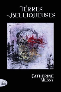 Terres belliqueuses (French Edition)
