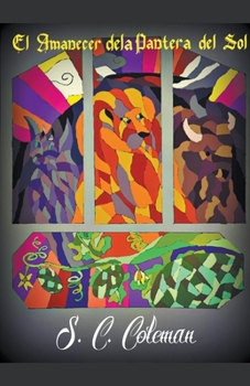 Paperback El Amanecer de la Pantera del Sol [Spanish] Book