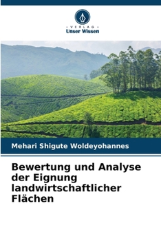 Paperback Bewertung und Analyse der Eignung landwirtschaftlicher Flächen [German] Book