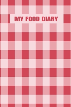 Paperback My Food Diary Book