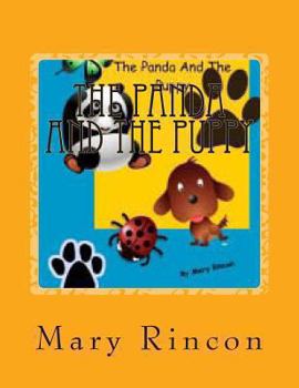 Paperback The Panda And The Puppy Book