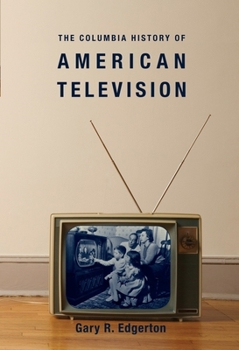 Paperback The Columbia History of American Television Book