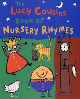 Hardcover Lucy Cousins' Book of Nursery Rhymes Book