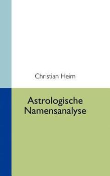 Paperback Astrologische Namensanalyse [German] Book