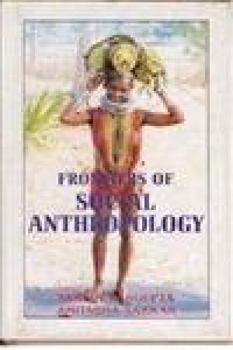 Frontiers Of Social Anthropology