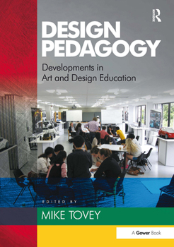 Paperback Design Pedagogy: Developments in Art and Design Education Book