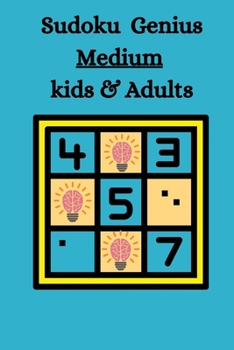 Paperback Sudoku Genius Medium Kids & Adults: Sudoko Puzzles Medium For Genius People only Book