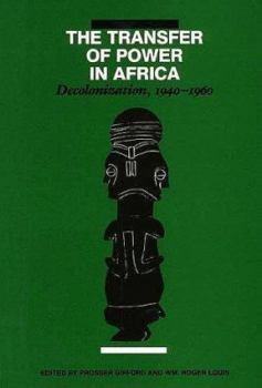 Decolonization and African Independance: The Transfer of Power